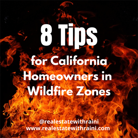 8 tips for California homeowners in wildfire zones